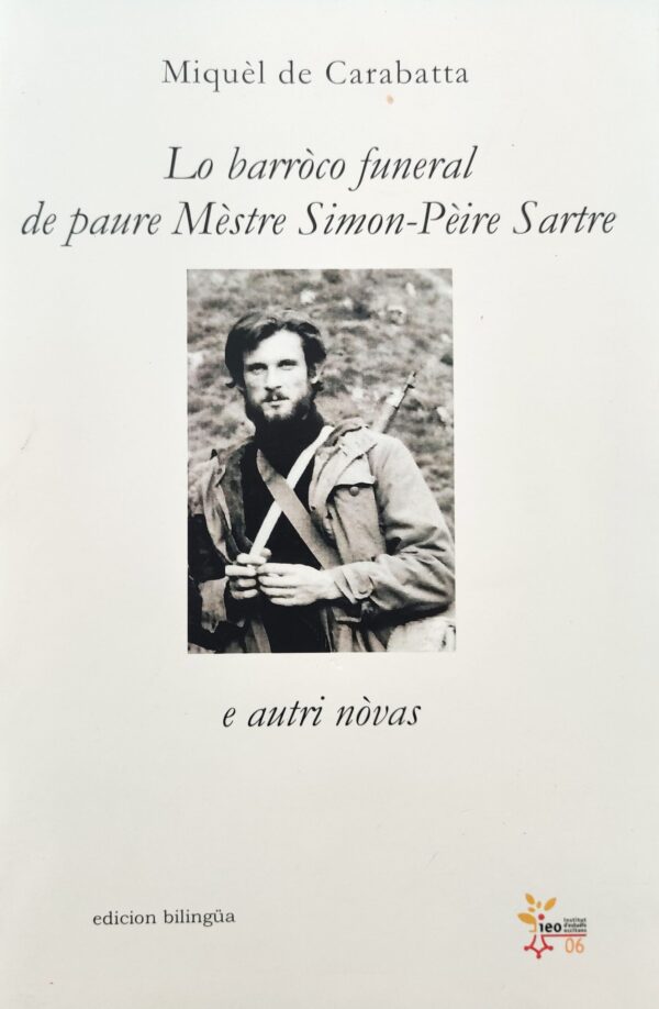 Miquèl de Carabatta - Lo barròco funeral de paure Mèstre Simon-Pèire Sartre